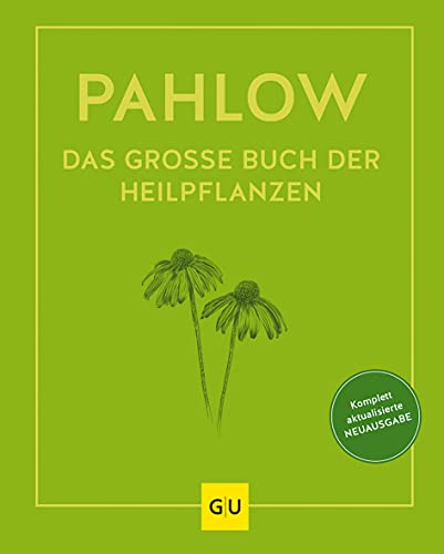 Beispielbild fr Das groe Buch der Heilpflanzen: Gesund durch die Heilkrfte der Natur (GU Einzeltitel Gesundheit/Alternativheilkunde) zum Verkauf von medimops