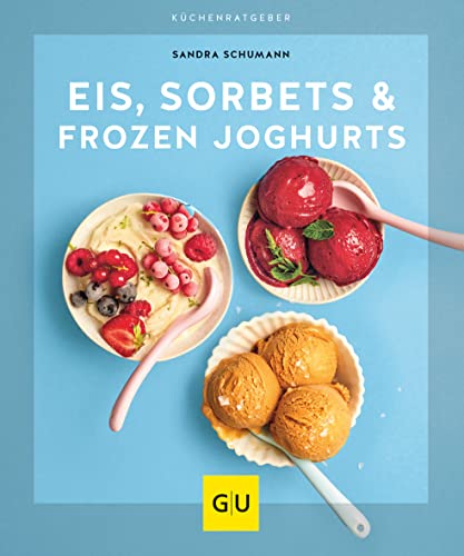 Imagen de archivo de Eis, Sorbets & Frozen Joghurts a la venta por GreatBookPrices