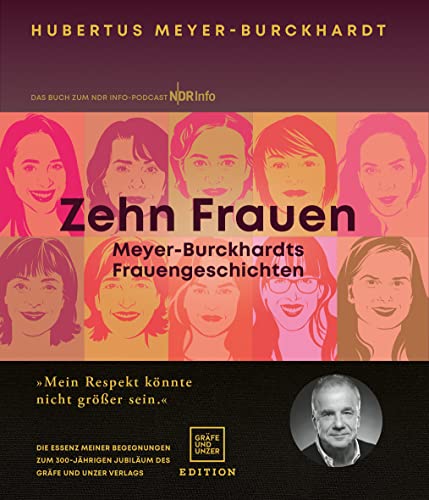 Beispielbild fr Zehn Frauen: Meyer-Burckhardts Frauengeschichten zum Verkauf von medimops