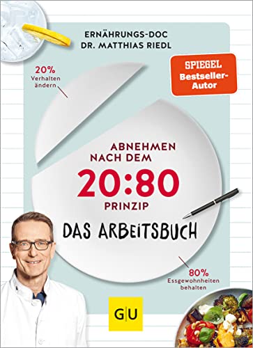 Stock image for Abnehmen nach dem 20:80-Prinzip - Das Arbeitsbuch -Language: german for sale by GreatBookPrices