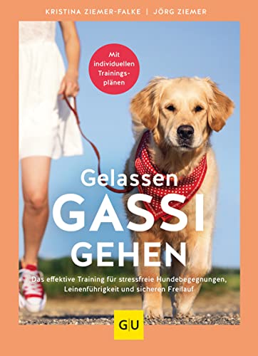 Stock image for Gelassen Gassi gehen for sale by GreatBookPrices