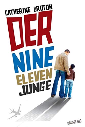 Beispielbild fr Der Nine-Eleven-Junge / aus d. Engl. von Dietmar Schmidt. Deutschsprach. Ausg. zum Verkauf von Antiquariat + Buchhandlung Bcher-Quell