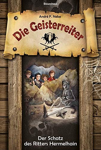 Imagen de archivo de Die Geisterreiter - Der Schatz des Ritters Hermelhain: Band 1 a la venta por medimops