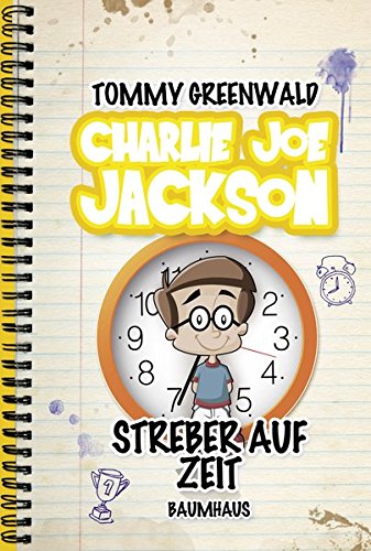 Stock image for Charlie Joe Jackson 03: Streber auf Zeit for sale by Ammareal