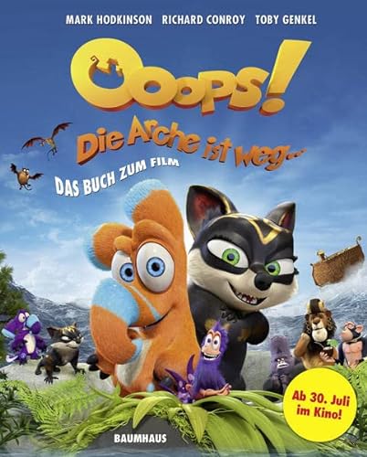 Stock image for Ooops! Die Arche ist weg .: Das Buch zum Film for sale by medimops