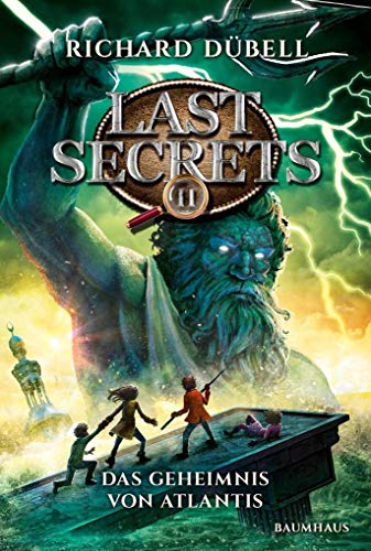 Beispielbild fr Last Secrets - Das Geheimnis von Atlantis: Band 2 zum Verkauf von Ammareal