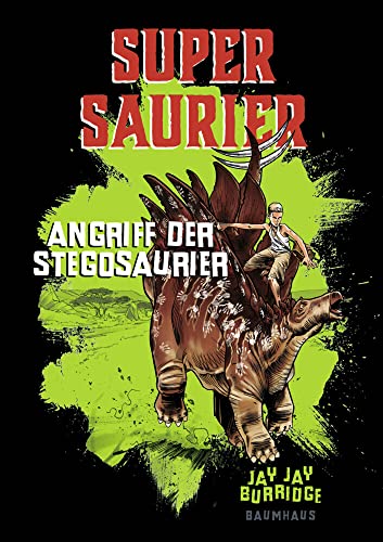 Stock image for Supersaurier 02 - Angriff der Stegosaurier: Band 2 for sale by Lioudalivre