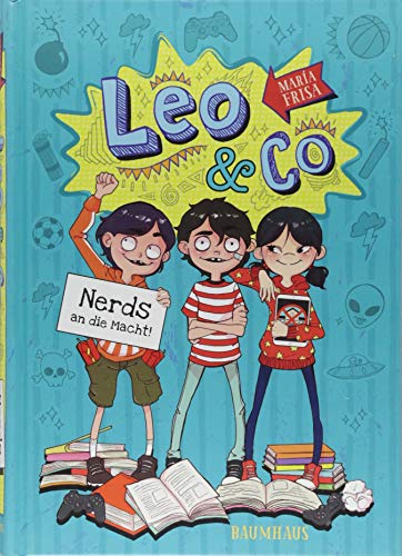 Stock image for Leo & Co. - Nerds an die Macht!: Band 1 for sale by medimops