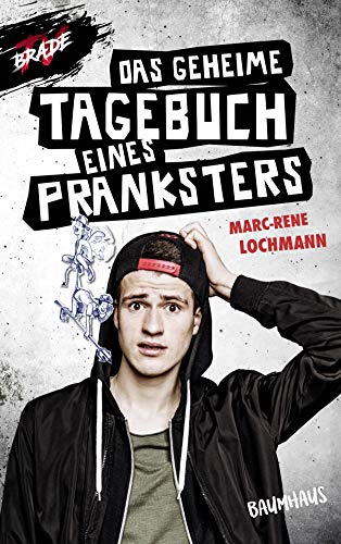 Beispielbild fr Das geheime Tagebuch eines Pranksters Lochmann, Marc-Rene and Ernle, Daniel zum Verkauf von tomsshop.eu