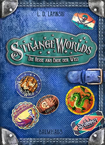 Stock image for Strangeworlds - Die Reise ans Ende der Welt: Band 2 for sale by medimops
