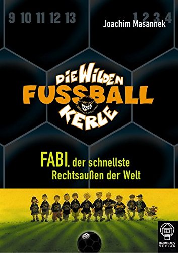 Beispielbild fr Fabi, der schnellste Rechtsauen der Welt: Die Wilden Fuballkerle Bd. 8 zum Verkauf von medimops