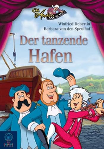 Beispielbild fr Little Amadeus. Der tanzende Hafen zum Verkauf von medimops