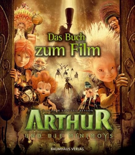 Stock image for Arthur und die Minimoys - Der Film (inclusive DVD mit Bonus-Material) for sale by medimops