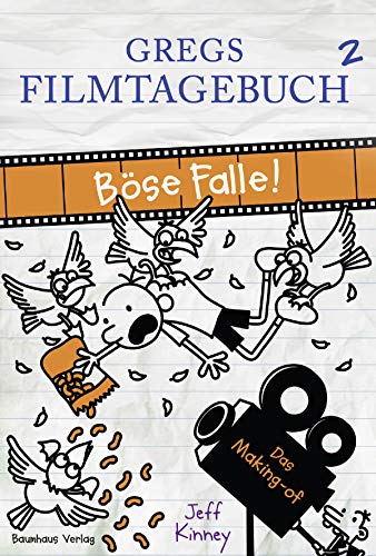 Beispielbild fr Gregs Filmtagebuch 2 - Bse Falle!: Das Making-of (Gregs Tagebuch) zum Verkauf von medimops