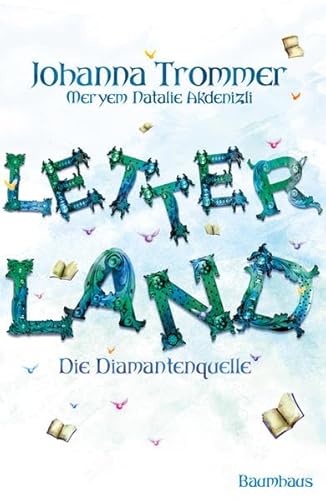 Beispielbild fr Letterland - Die Diamantenquelle zum Verkauf von medimops