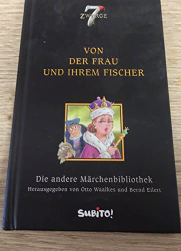 Stock image for Die andere Mrchenbibliothek 03. Von der Frau und ihrem Fischer for sale by medimops