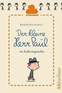 Beispielbild fr Der kleine Herr Paul: im nderungsatelier zum Verkauf von medimops