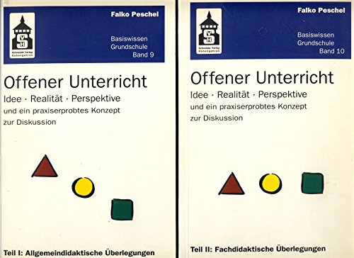 9783834001306: Offener Unterricht 1 und 2: Idee, Realitt, Perspektive und ein praxiserprobtes Konzept zur Diskussion. Bd. 1: Allgemeindidaktische œberlegungen. Bd. 2: Fachdidaktische œberlegungen: 2 Bde.