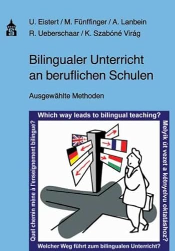 Beispielbild fr Bilingualer Unterricht an beruflichen Schulen: Ausgewhlte Methoden zum Verkauf von medimops