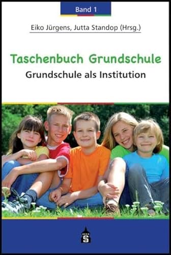 Stock image for Taschenbuch Grundschule 1: Band 1: Grundschule als Institution for sale by medimops