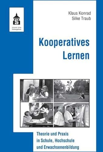 9783834003744: Kooperatives Lernen: Theorie und Praxis in Schule, Hochschule und Erwachsenenbildung