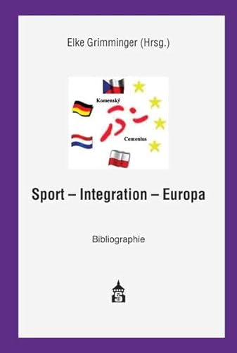 9783834004673: Sport - Integration - Europa: Bibliographie