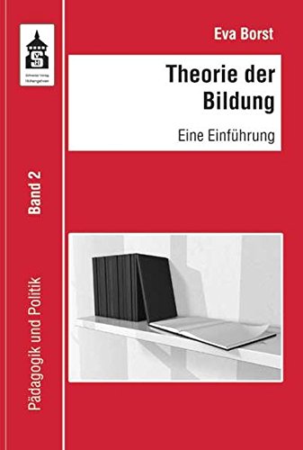 Stock image for Theorie der Bildung: Eine Einfhrung for sale by medimops
