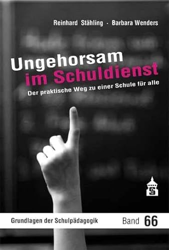 Stock image for Ungehorsam im Schuldienst -Language: german for sale by GreatBookPrices