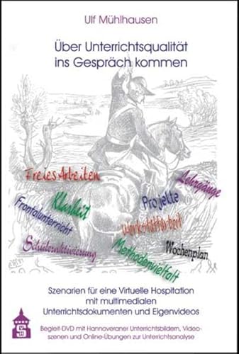 Stock image for ber Unterrichtsqualitt ins Gesprch kommen mit Begleit-DVD: Szenarien fr eine Virtuelle Hospitation mit multimedialen Unterrichtsdokumenten und Eigenvideos for sale by medimops