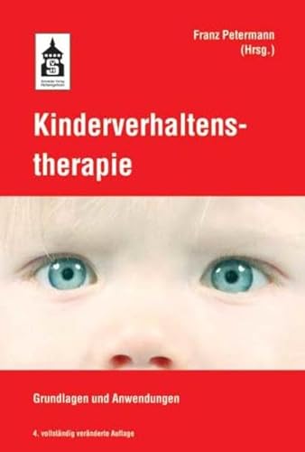 Kinderverhaltenstherapie (9783834009500) by Unknown Author