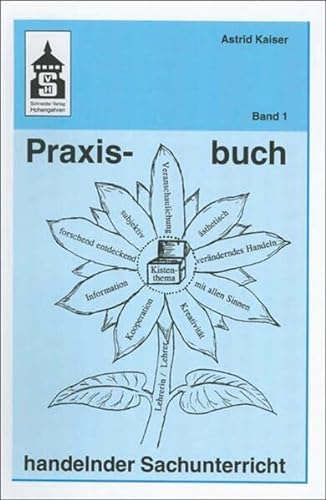 Stock image for Praxisbuch handelnder Sachunterricht 01 for sale by medimops
