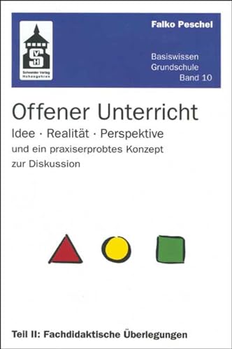 Beispielbild fr Offener Unterricht: Idee - Realitt - Perspektive und ein praxiserprobtes Konzept zur Diskussion. Teil II: Fachdidaktische berlegungen zum Verkauf von medimops