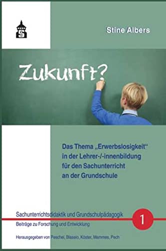 9783834012951: Das Thema "Erwerbslosigkeit" in der Lehrer-/innenbildung fr den Sachunterricht an der Grundschule