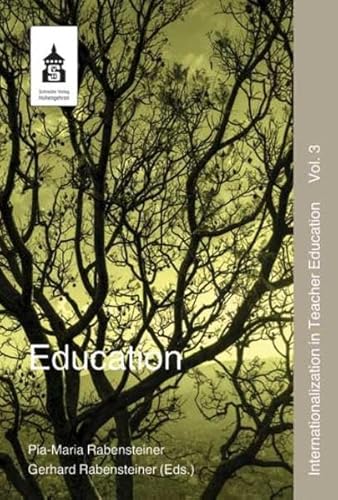 Beispielbild fr Education (Internationalization in Teacher Education) zum Verkauf von medimops