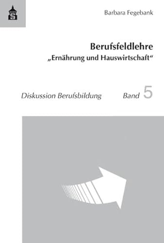 9783834015099: Berufsfeldlehre "Ernhrung und Hauswirtschaft"