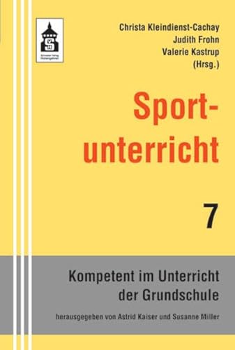 Sportunterricht (Kompetent im Unterricht der Grundschule)