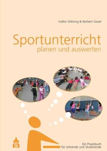 9783834015860: Sportunterricht planen und auswerten: Ein Praxisbuch fr Lehrende und Studierende