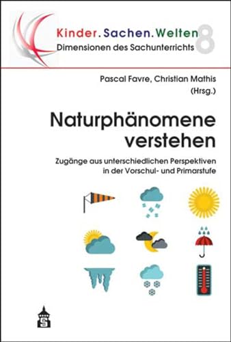 Beispielbild fr Naturphnomene verstehen zum Verkauf von Blackwell's