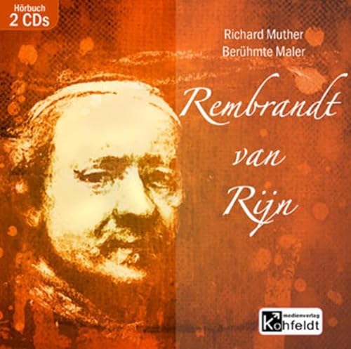 BerÃ¼hmte Maler. Rembrandt van Rijn. 2 CDs (9783834101785) by [???]