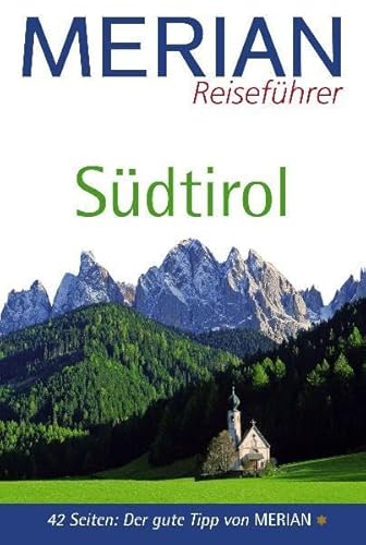 Stock image for Merian Reisefhrer, Sdtirol: 42 Seiten: Der gute Tipp von Merian for sale by medimops