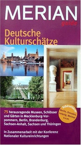 Beispielbild fr Deutsche Kulturschtze (MERIAN guide) zum Verkauf von Versandhandel K. Gromer