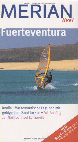 Fuerteventura: Jandía - Wo romantische Lagunen mit goldgelbem Sand locken. Mit Ausflug zur Nachbarinsel Lanzarote - Gawin, Izabella