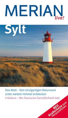 9783834202437: Sylt Das Watt - den einzigartigen Naturraum unter weitem Himmel entdecken; Keitum - wo friesische Gemuetlichkeit lebt. Gesamttitel: Merian live!