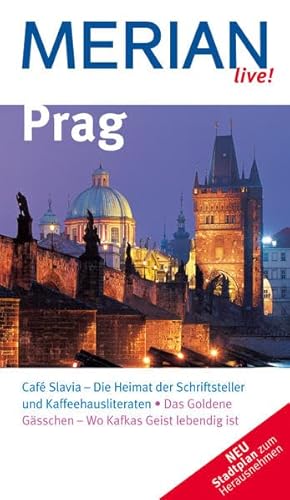 Prag. Merian live! Mit Stadtplan zum herausnehmen. TB - Thomas Veszelits