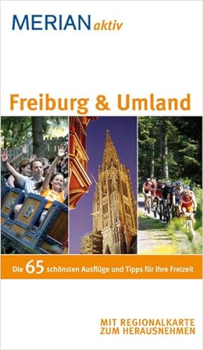9783834206817: Freiburg & Umland: Die 65 schnsten Ausflge und Tipps fr Ihre Freizeit