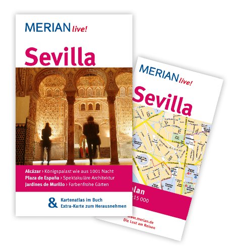 Beispielbild fr Sevilla: Mit Kartenatlas im Buch und Extra-Karte zum Herausnehmen (MERIAN live) zum Verkauf von medimops
