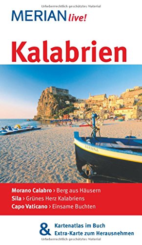 Beispielbild fr Kalabrien: MERIAN live! Mit Kartenatlas im Buch und Extra-Karte zum Herausnehmen: Morano Calabro: Berg aus Husern. Sila: Grnes Herz Kalabriens. Capo Vaticano: Einsame Buchten zum Verkauf von medimops