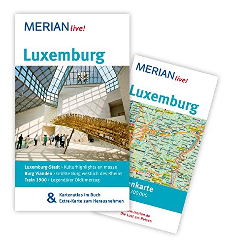 Beispielbild fr Luxemburg: MERIAN live! - Mit Kartenatlas im Buch und Extra-Karte zum Herausnehmen zum Verkauf von medimops