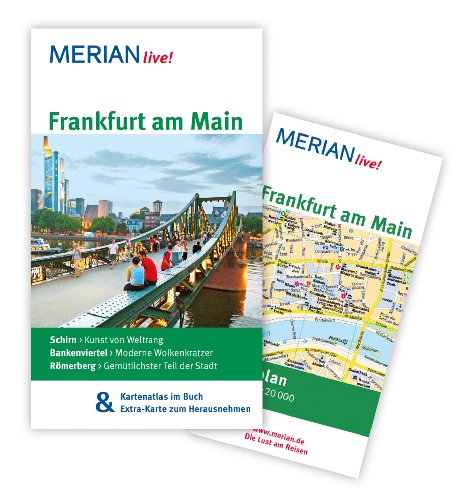 Frankfurt am Main: MERIAN live! - Mit Kartenatlas im Buch und Extra-Karte zum Herausnehmen - Jürgs, Alexander
