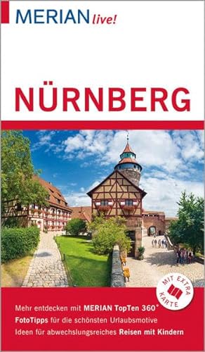 Nürnberg: MERIAN live! - Mit Kartenatlas im Buch und Extra-Karte zum Herausnehmen - Ralf Nestmeyer
